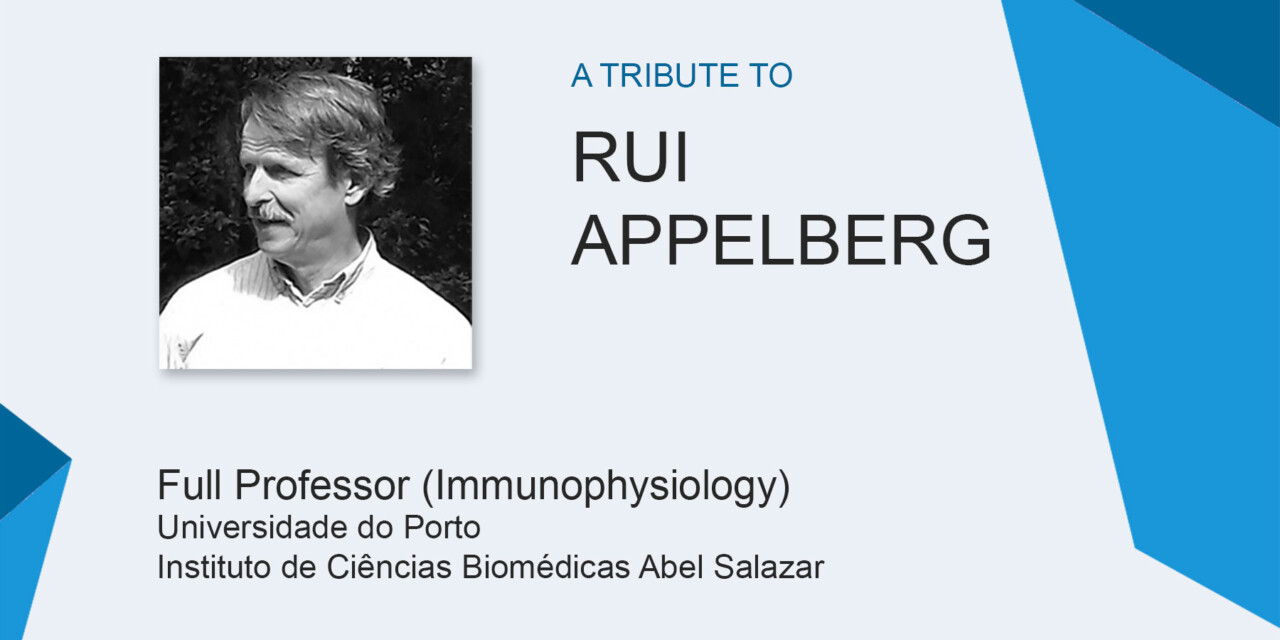 A Tribute to Rui Appelberg